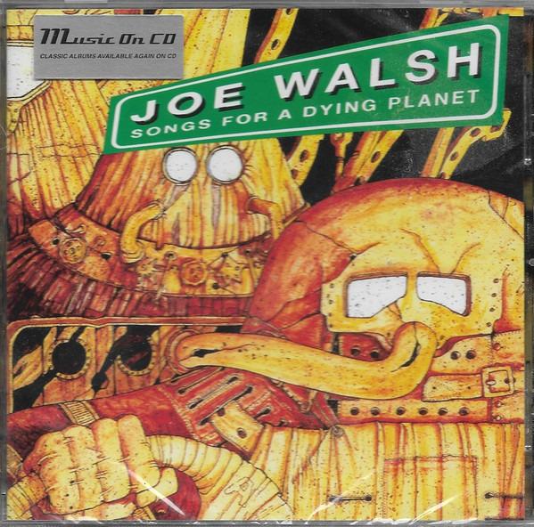 Walsh, Joe - Songs For A Dying Planet