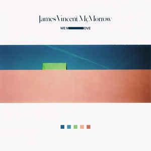 McMorrow, James Vincent - We Move