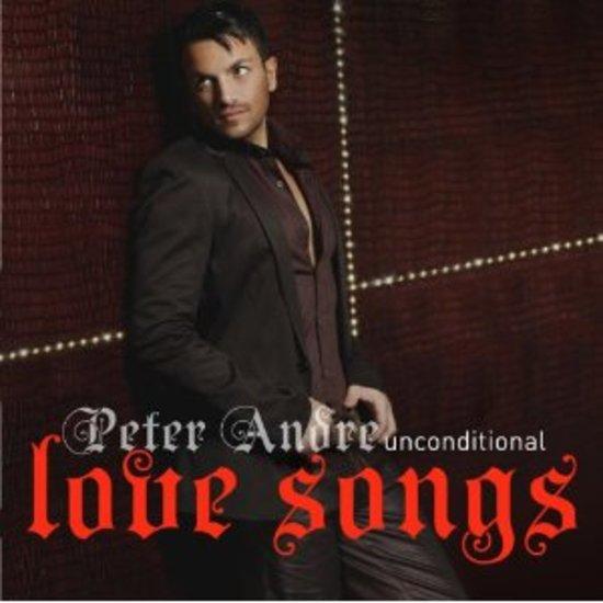 Andre, Peter - Unconditional Love Songs