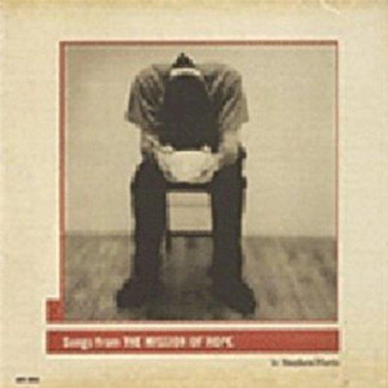 Harris, Stephen - Songs from the Mission of Hope