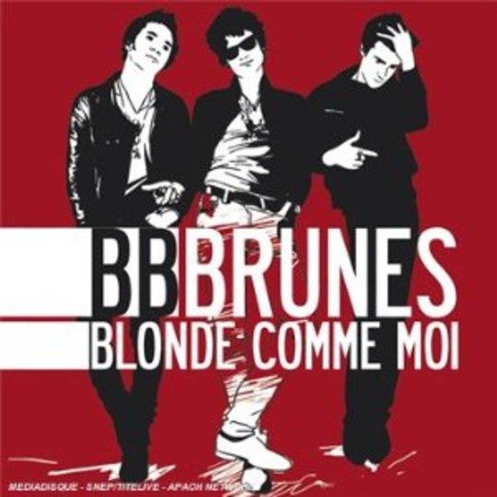 BB Brunes - Blonde Comme Moi CD+DVD