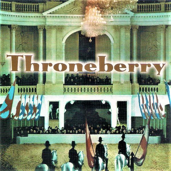 Throneberry - Trot Out The Encores