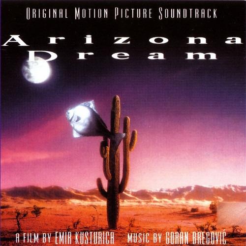 OST / Goran Bregović - Arizona Dream