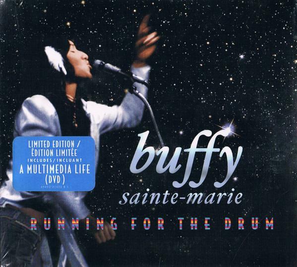 Sainte-Marie, Buffy - Running For The Drum