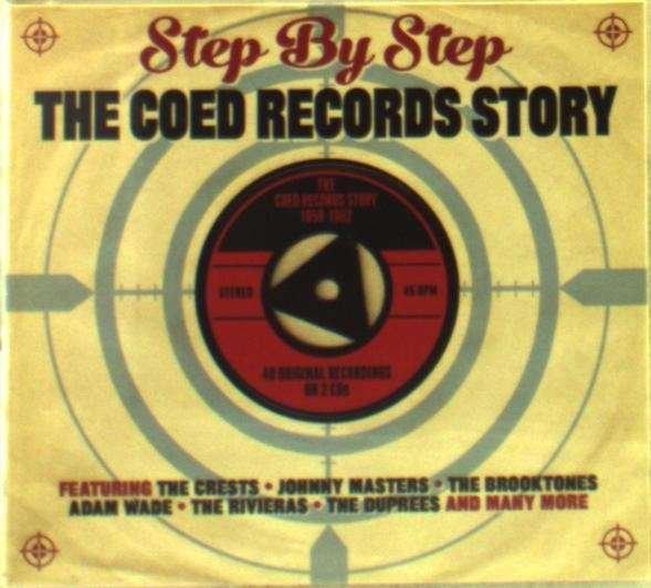 VA - Step By Step - The Coed Records Story CRESTS