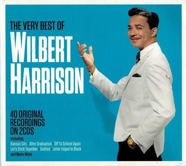 Harrison, Wilbert - The Very Best Of