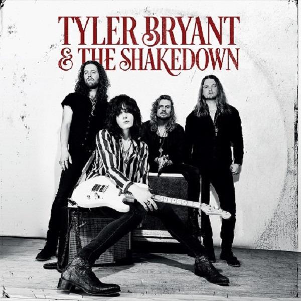 Bryant, Tyler & The Shakedown - Tyler Bryant & The Shakedown