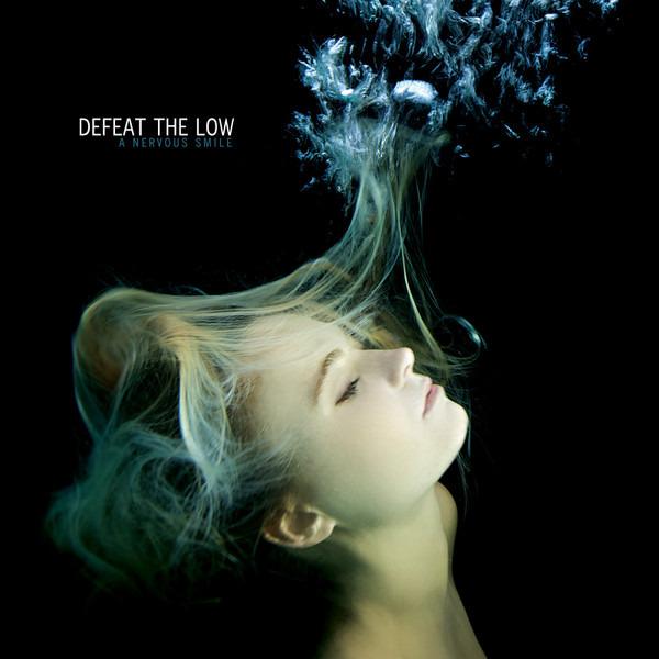 Defeat The Low - A Nervous Smile