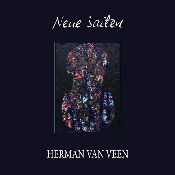 Veen, Herman van - Neue Saiten