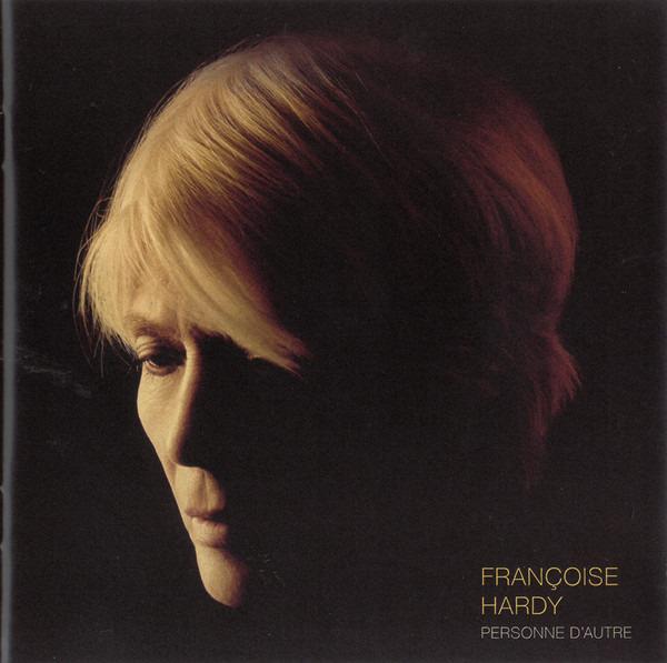 Hardy, Françoise - Personne D'autre