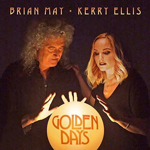 May, Brian + Kerry Ellis - Golden Days