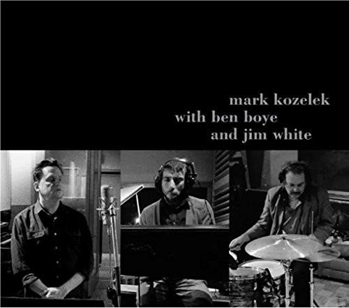 Kozelek, Mark - With Ben Boye And Jim White