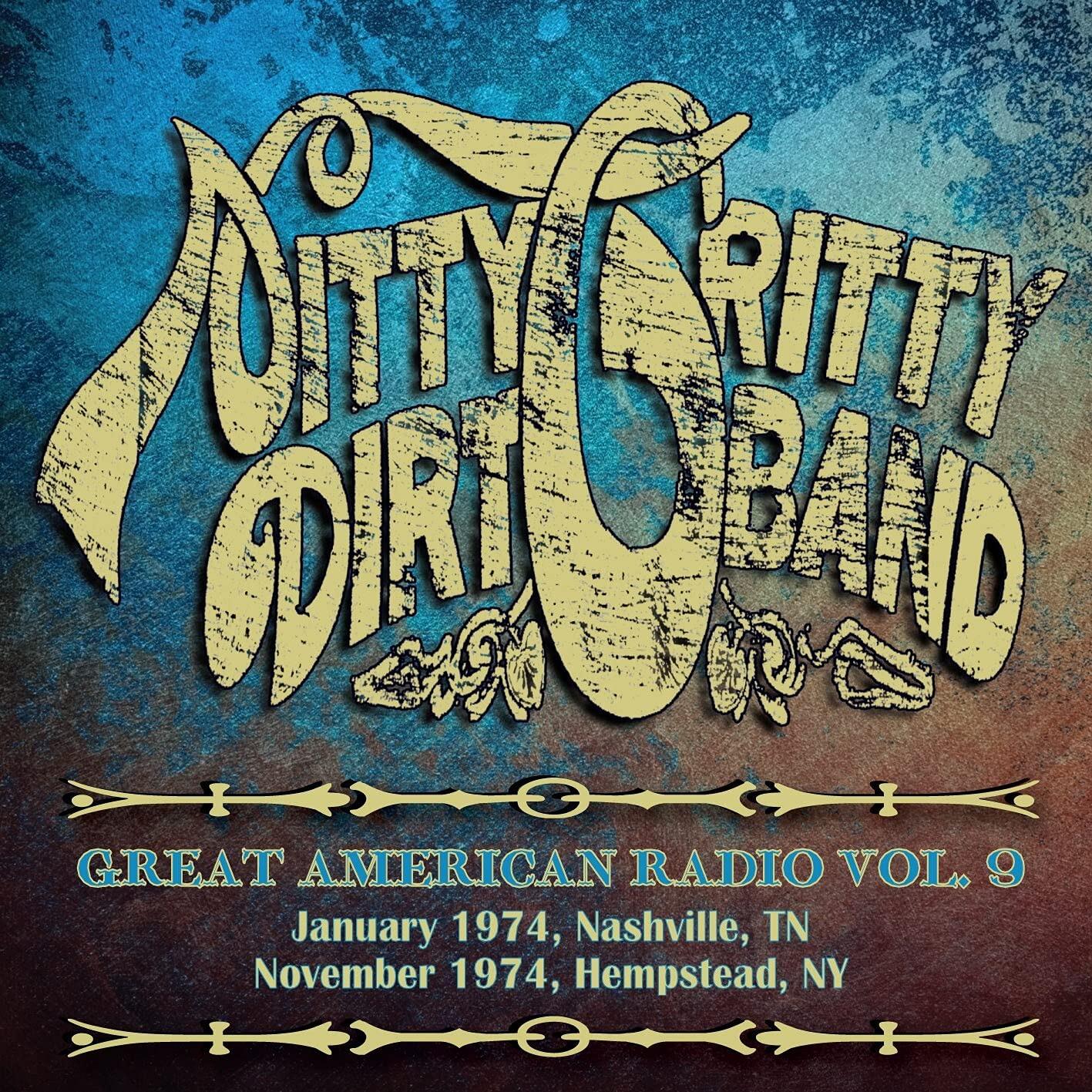 Nitty Gritty Dirt Band, The - Great American Radio Volume 9