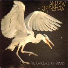 Cronshaw, Andrew - The Language Of Snakes
