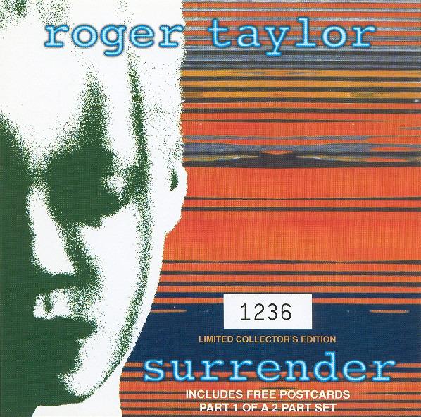 Taylor, Roger - Surrender LTD. ED. NUMBERED (CD1)