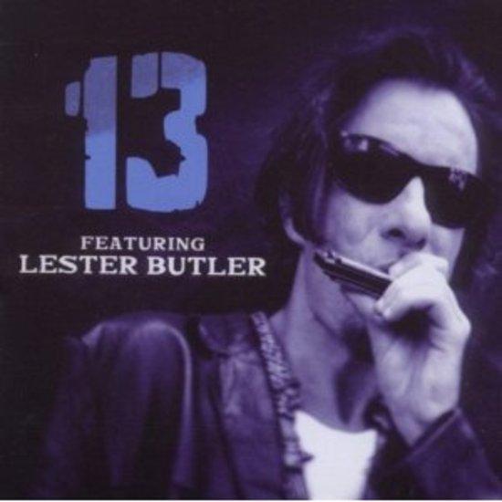 13 - featuring Lester Butler