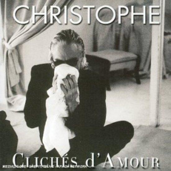 Christophe - Cliches d'Amour