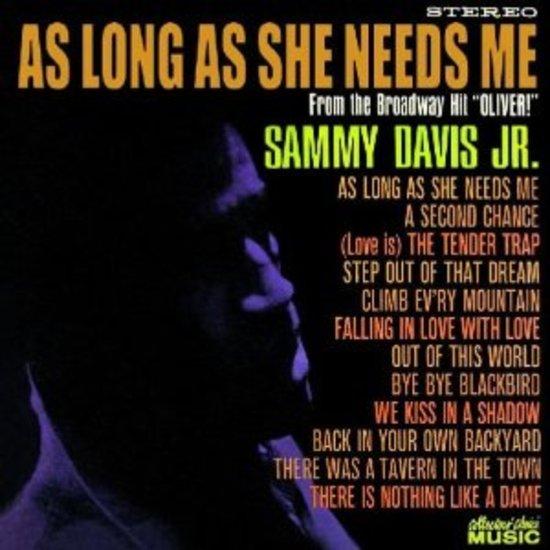 Davis Jr., Sammy - As long as she needs me