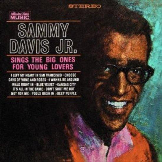 Davis Jr., Sammy - Sings the Big Ones for Young Lovers