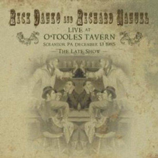 Danko, Rick & Richard Manuel - Live at O'Tooles Tavern 1985