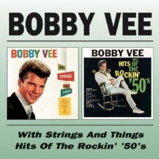 Vee, Bobby - With Strings / Sings Hits 50's