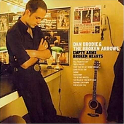 Brodie, Dan & the Broken Arrows - Empty Arms Broken Hearts + Video
