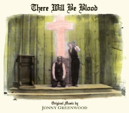 OST / Jonny Greenwood - There Will Be Blood