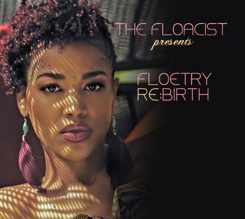Floacist Presents - Floetry Re : Birth