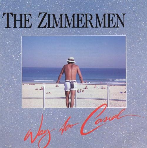 Zimmermen, the - Way too Casual