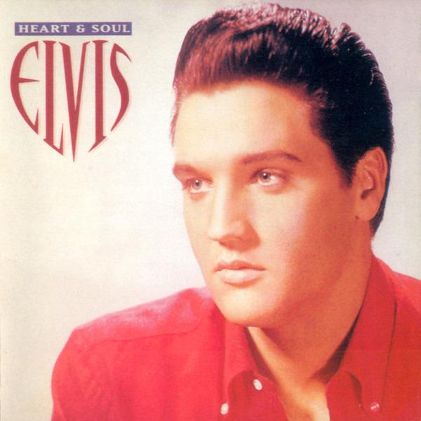 Presley, Elvis - Heart & Soul