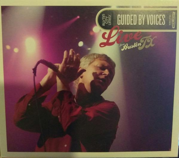 Guided By Voices - Live From Austin TX