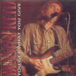 Benson Reid - You Get What You Give