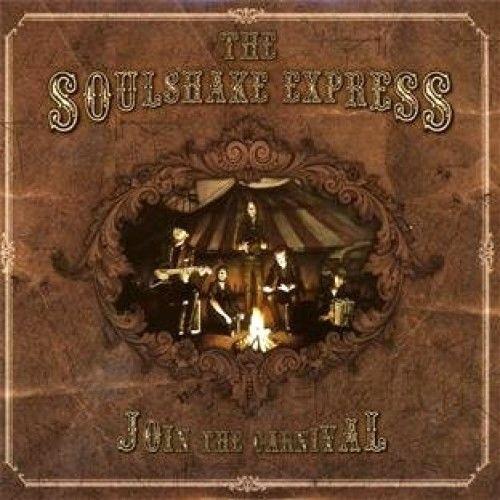 Soulshake Express, The - Join The Carnival