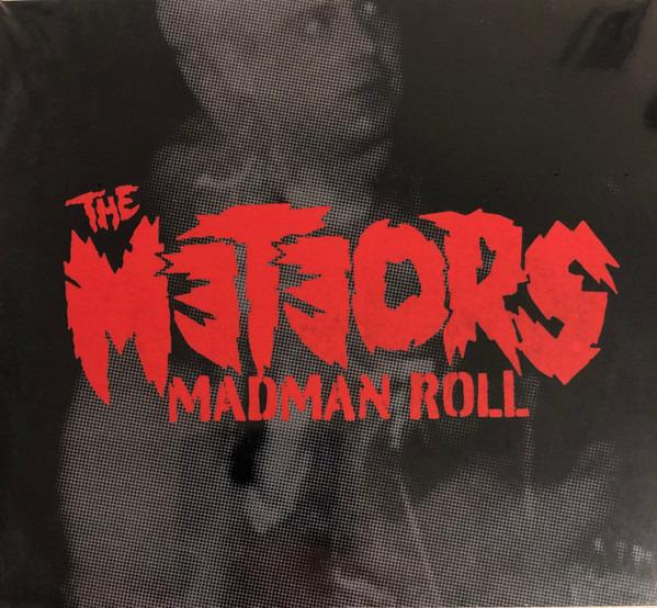 Meteors, The - Madman Roll