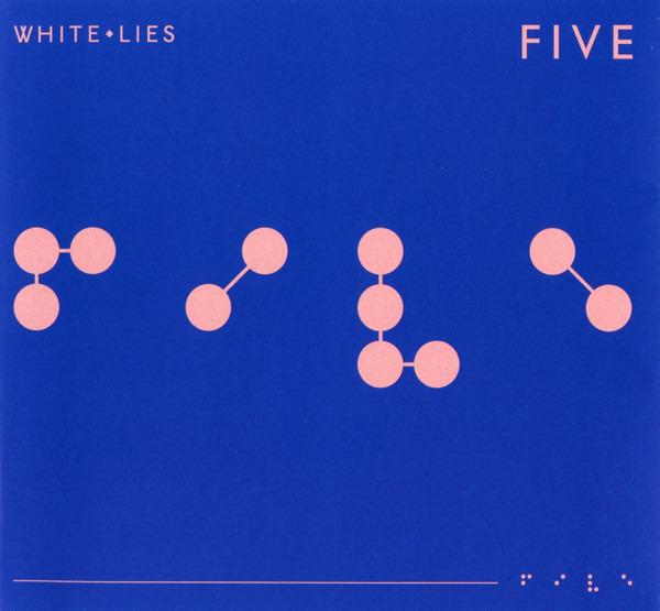 White Lies - Five