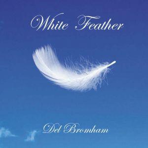 Bromham, Del - White Feather STRAY Founder member