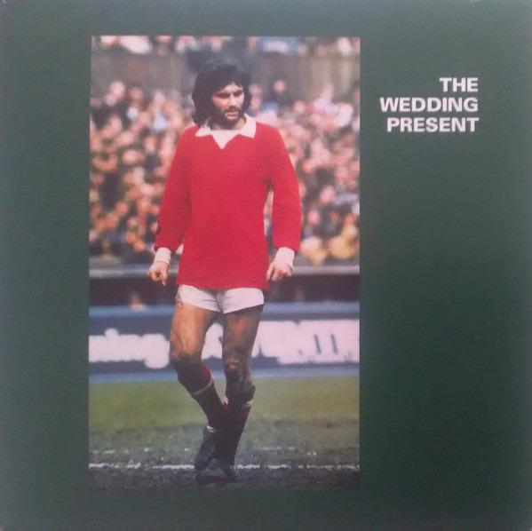 Wedding Present, The - George Best