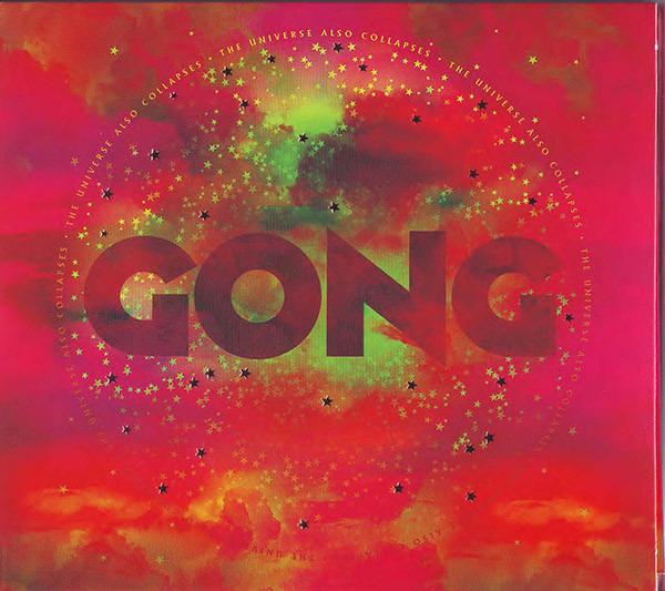 Gong - The Universe Also Collapses