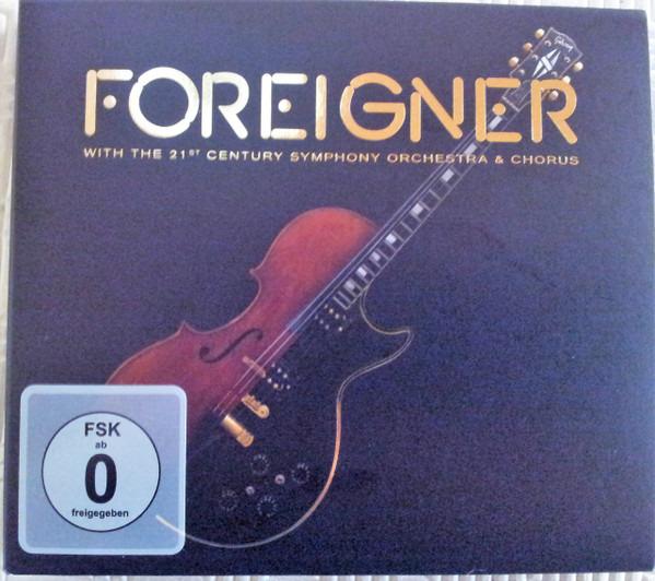 Foreigner - The 21st Century Symphony Orchestra & Chorus