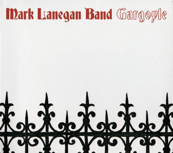 Lanegan Band, Mark - Gargoyle
