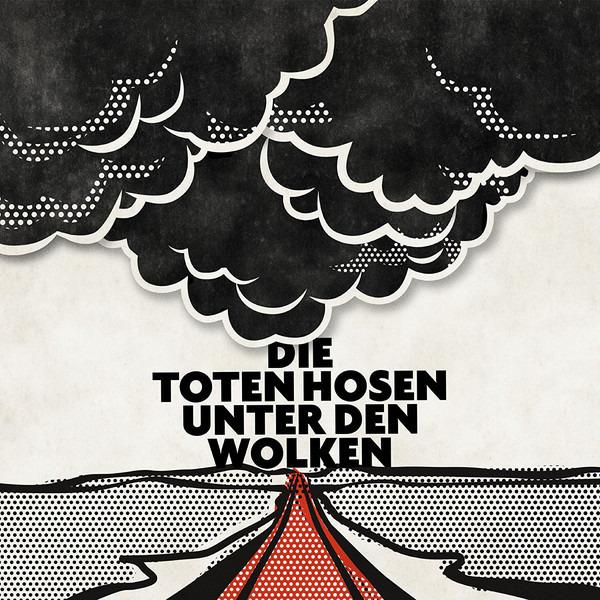 Toten Hosen, Die - Unter Den Wolken