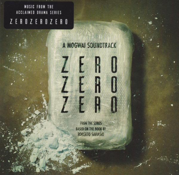 OST Mogwai - ZEROZEROZERO (A Mogwai Soundtrack)