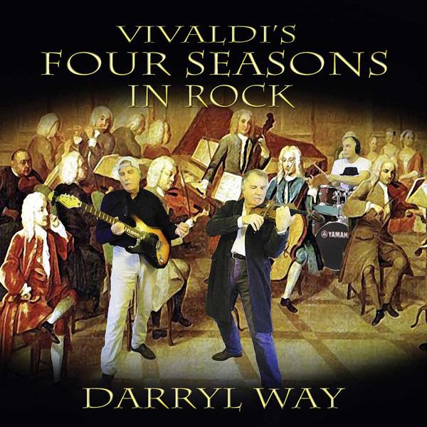 Way, Darryl - Vivaldi's Four Seasons In Rock CURVED AIR