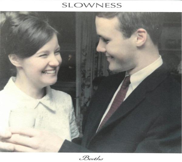Slowness - Berths