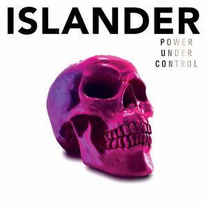 Islander - Power Under Control feat. BAD BRAINS D HUDSON