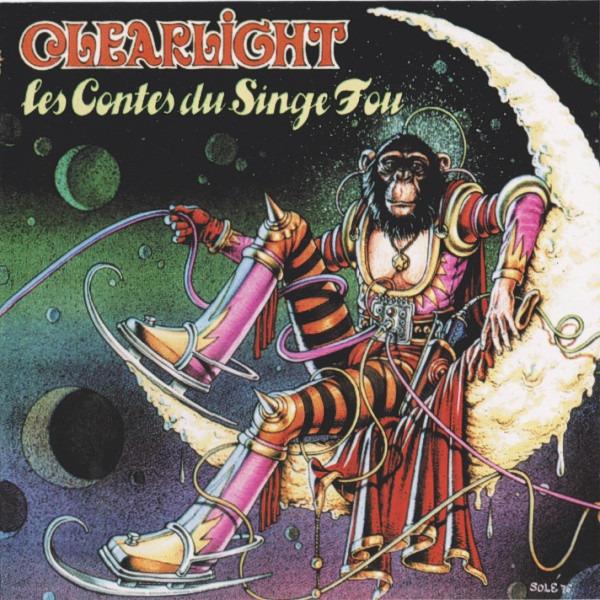 Clearlight - Les Contes Du Singe Fou