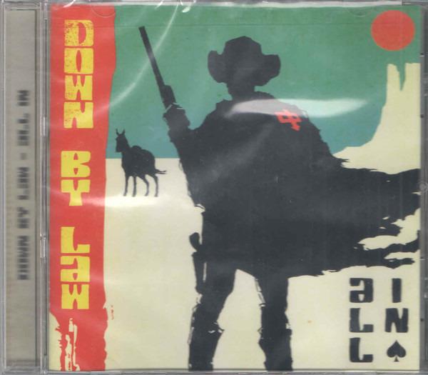 Down By Law - All In