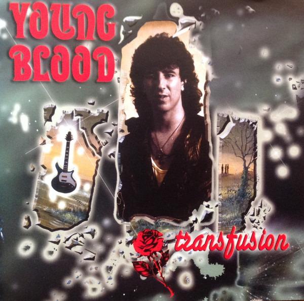 Young Blood - Transfusion