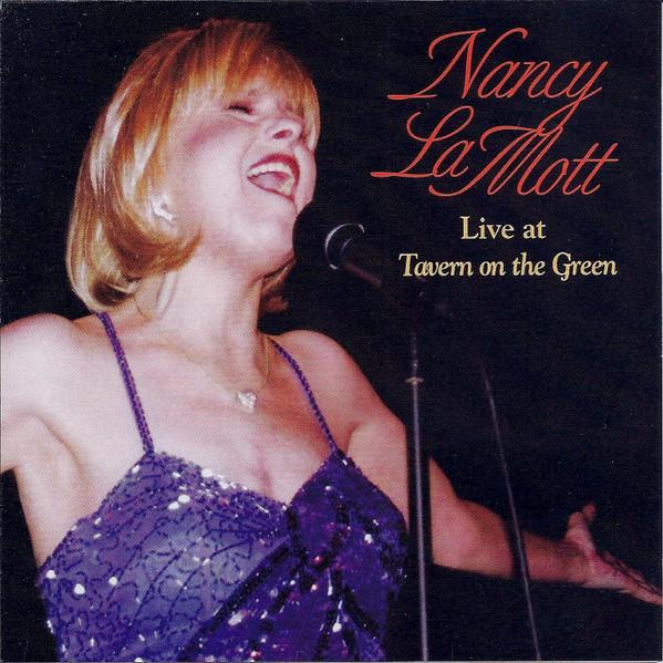 LaMott, Nancy - Live At Tavern On The Green