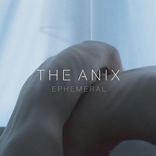 Anix, The - Ephemeral CRYSTAL CASTLES SEVERAL DEFINITIONS